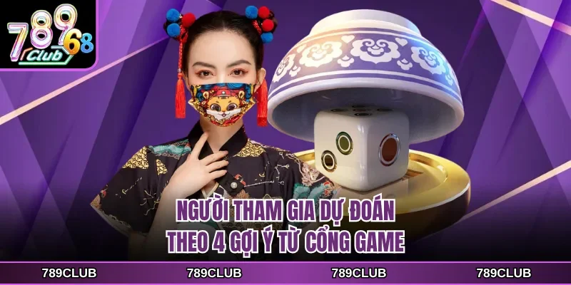 Người tham gia dự đoán theo 4 gợi ý từ cổng game