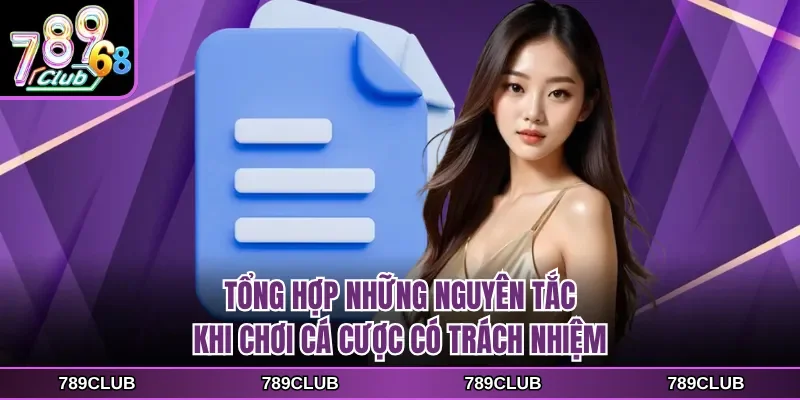 Tổng hợp những nguyên tắc khi chơi cá cược có trách nhiệm