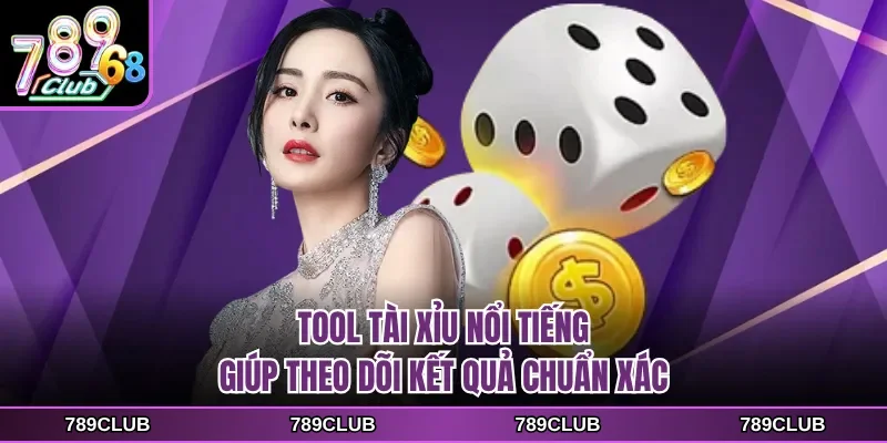 tool tai xiu noi tieng giup theo doi ket qua chuan xac